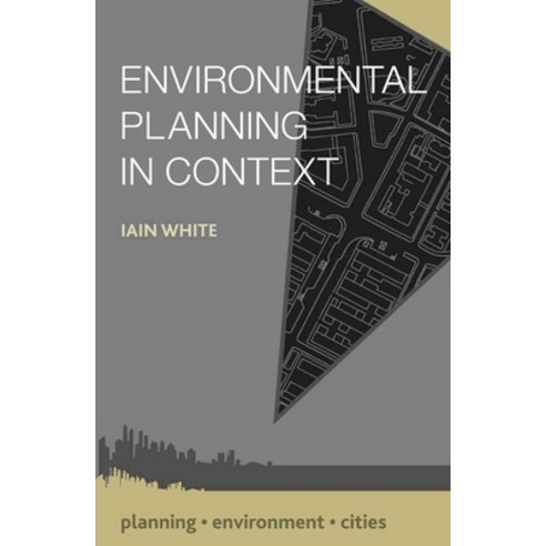 (영문도서) Environmental Planning in Context Paperback, Red Globe Press, English, 9780230303270