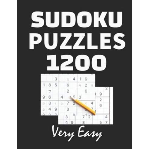 1200 Sudoku Puzzles book: Very Easy Sudoku large print 1200 Puzzles Book ( Big Sudoku Book ) for A... Paperback, Independently Published, English, 9798710017340