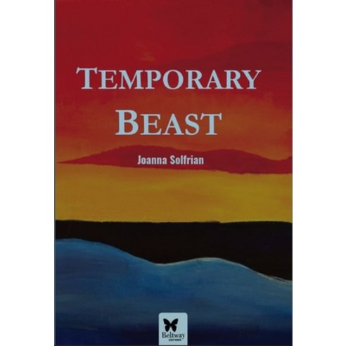 (영문도서) Temporary Beast Paperback, Beltway Editions, English, 9781957372075