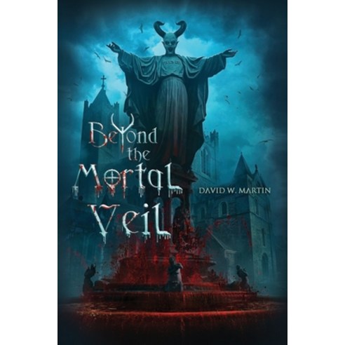 Beyond the Mortal Veil Paperback, Independently Published