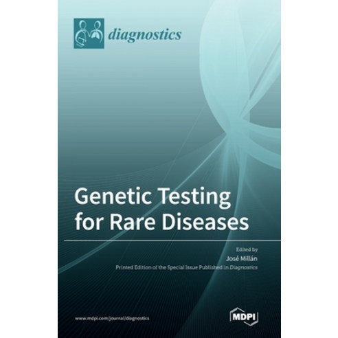 (영문도서) Genetic Testing for Rare Diseases Hardcover, English, 9783036537283, Mdpi AG