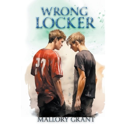 (영문도서) Wrong Locker Paperback, Mallory Grant, English, 9798350722840