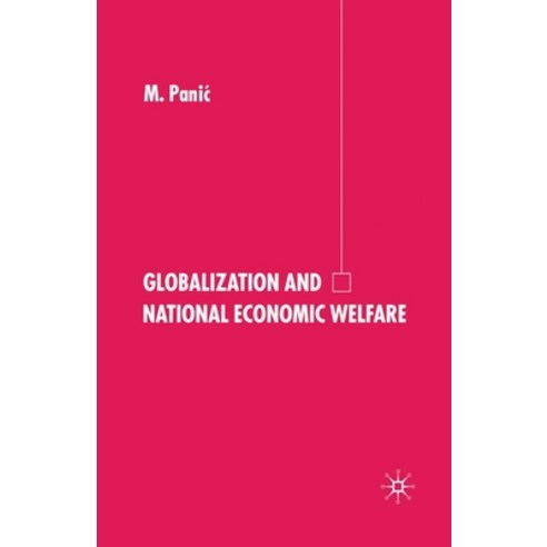 (영문도서) Globalization and National Economic Welfare Paperback, Palgrave MacMillan, English, 9781349415878