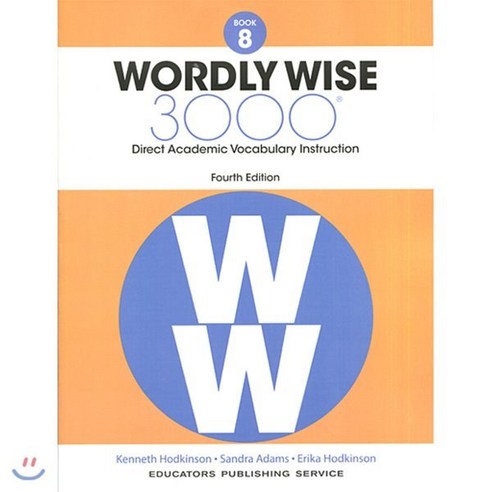 Wordly Wise 3000: Book 8:, Educators Pub Service