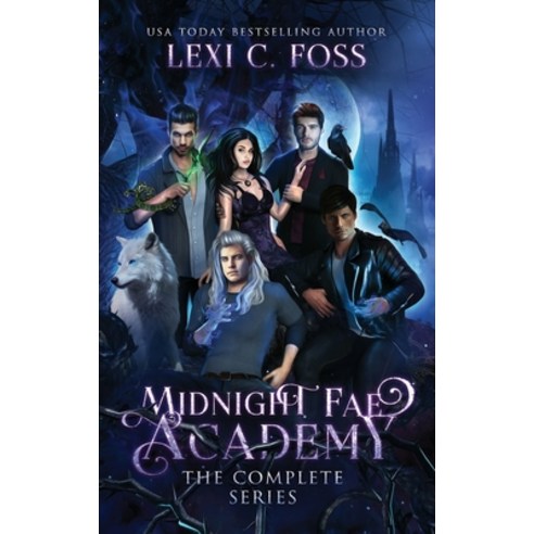 (영문도서) Midnight Fae Academy: The Complete Series Hardcover, Lexi C. Foss, English, 9781954183520
