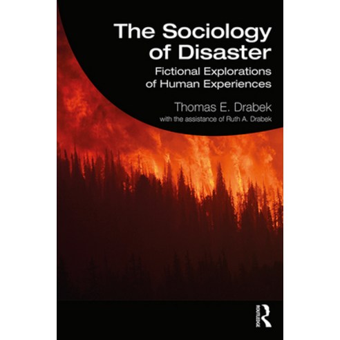(영문도서) The Sociology of Disaster: Fictional Explorations of Human Experiences Paperback, Routledge, English, 9780367253066