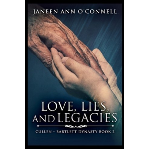 Love Lies and Legacies Paperback, Blurb