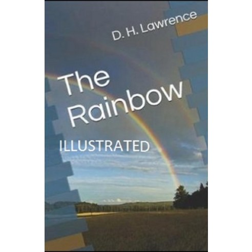 The Rainbow Illustrated Paperback, Independently Published