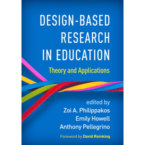 (영문도서) Design-Based Research in Education: Theory and Applications Paperback, Guilford Publications, English, 9781462547371