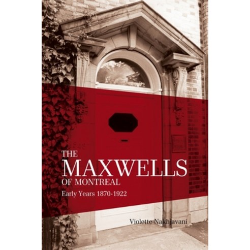 (영문도서) The Maxwells of Montreal Volume 1 Paperback, George Ronald Publisher Ltd, English, 9780853986577