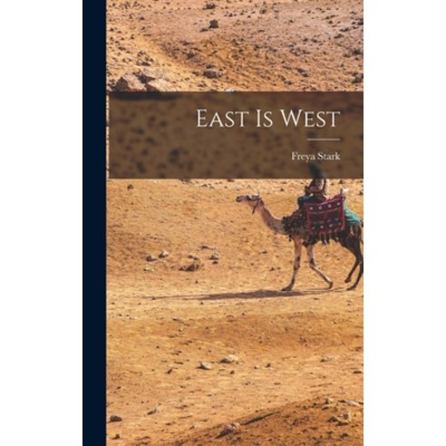 (영문도서) East is West Hardcover, Hassell Street Press, English, 9781014396471