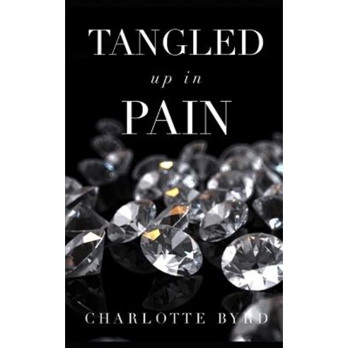 Tangled up in Pain Paperback, Independently Published, English, 9781795456968