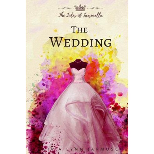 (영문도서) The Wedding Paperback, Independently Published, English, 9781072224198