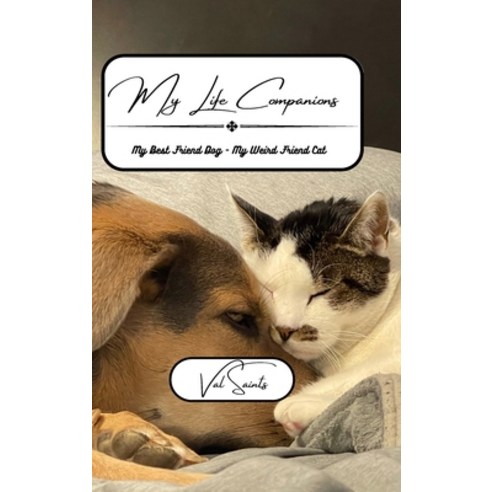 (영문도서) My Life Companions Hardcover, Blurb, English, 9798211645400