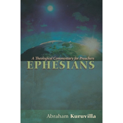 (영문도서) Ephesians: A Theological Commentary for Preachers Hardcover, Cascade Books, English, 9781498203067