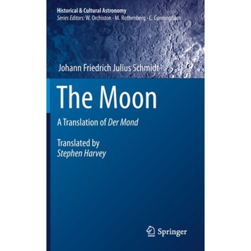 The Moon: A Translation of Der Mond Hardcover, Springer, English, 9783030372682