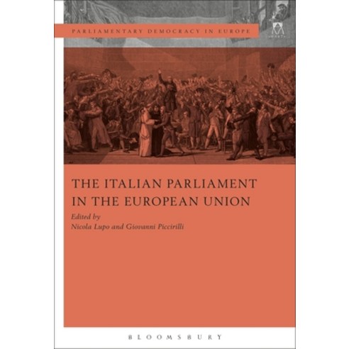 The Italian Parliament in the European Union Paperback, Continnuum-3PL