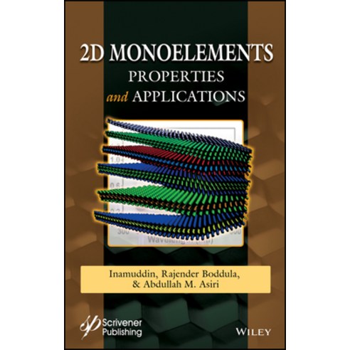 2D Monoelements: Properties and Applications Hardcover, Wiley-Scrivener