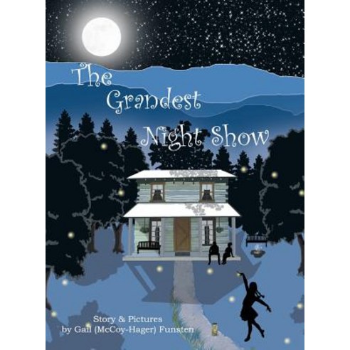 (영문도서) The Grandest Night Show Hardcover, Jewel Bug Publishing, English, 9781732574908
