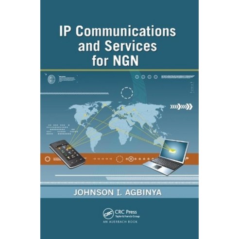 IP Communications and Services for NGN Paperback, Auerbach Publications, English, 9780367384586