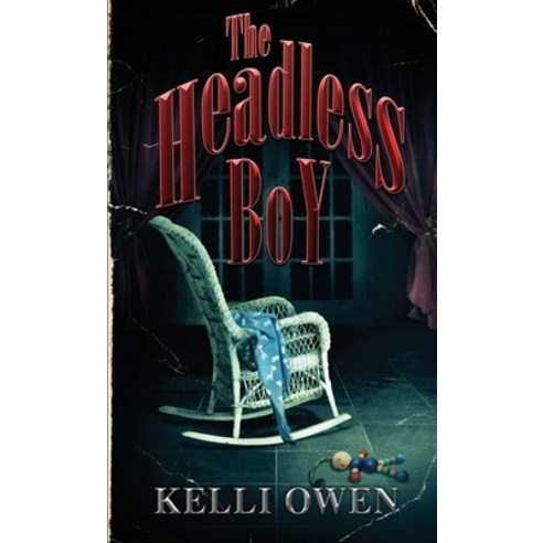 The Headless Boy Paperback, Poltergeist Press, English, 9781913138738