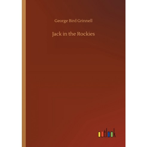 Jack in the Rockies Paperback, Outlook Verlag