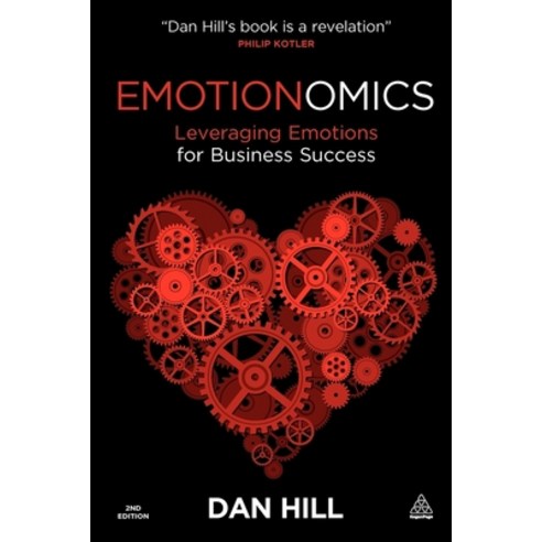 (영문도서) Emotionomics: Leveraging Emotions for Business Success Paperback, Kogan Page, English, 9780749461898