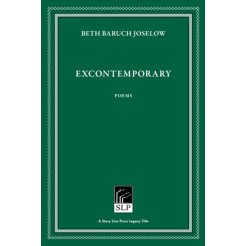 Excontemporary Hardcover, Story Line Press, English, 9781586541026