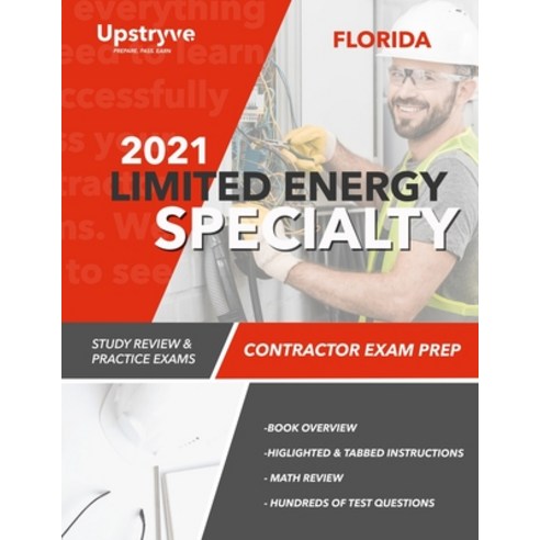 2021 Florida Limited Energy Specialty Contractor Exam Prep: Study Review & Practice Exams Paperback, Independently Published, English, 9798741948019