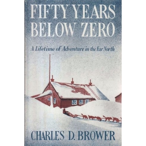 Fifty Years Below Zero Paperback, Must Have Books, English, 9781774641620
