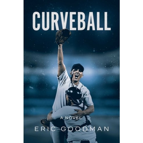 (영문도서) Curveball Hardcover, Post Hill Press, English, 9798888454596