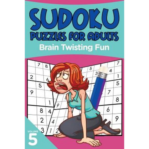 Sudoku Puzzles for Adults: Brain Twisting Fun Volume 5 Paperback, Puzzle Crazy