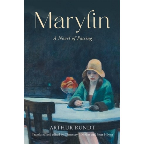 (영문도서) Marylin: A Novel of Passing Hardcover, Camden House (NY ...