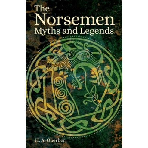 The Norsemen Myths & Legends Paperback, Sirius Entertainment