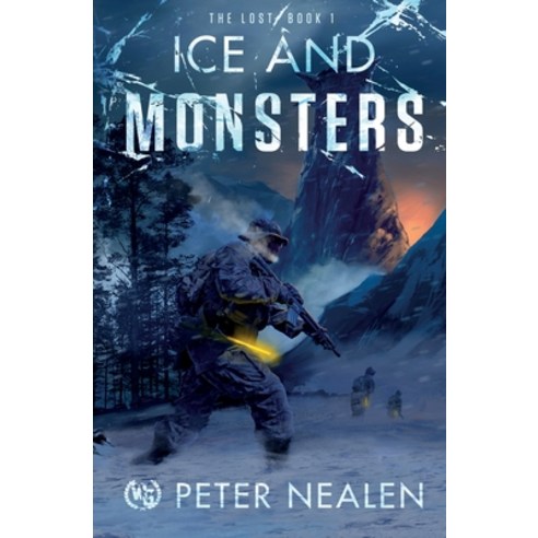 (영문도서) Ice and Monsters Paperback, Wargate Books, English, 9781949731651
