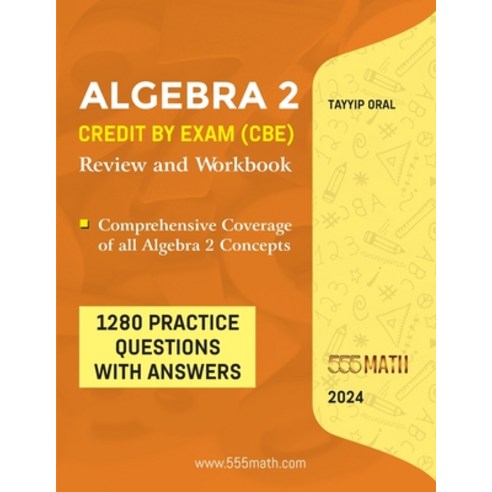 (영문도서) Algebra 2: Credit by Exam (Cbe) Paperback, Independently Published, English, 9798321023020