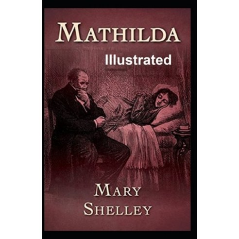 Mathilda Illustrated Paperback, Independently Published