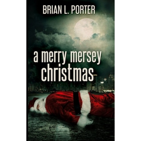 A Merry Mersey Christmas Paperback, Blurb, English, 9781715600723