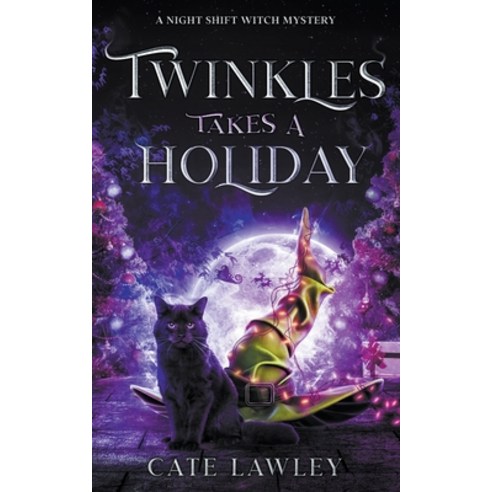 (영문도서) Twinkles Takes a Holiday Paperback, Cate Lawley, English, 9781393179283