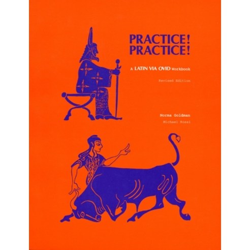 Practice! Practice!: A Latin Via Ovid Workbook Paperback, Wayne State University Press