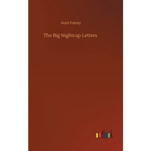 The Big Nightcap Letters Hardcover, Outlook Verlag