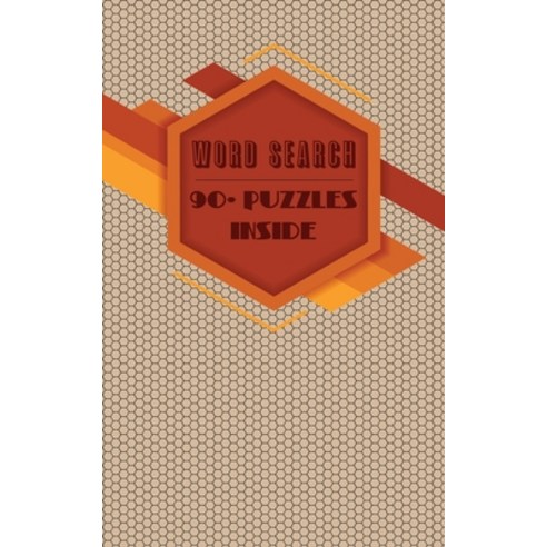 Word Search: 90 Puzzles Inside: Honey Grey - Volume 1 Paperback, Independently Published