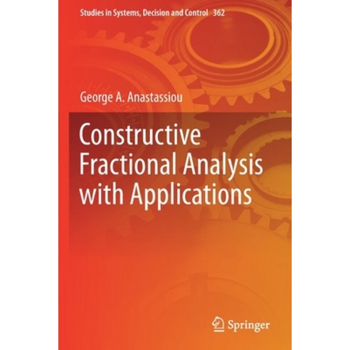 (영문도서) Constructive Fractional Analysis with Applications Paperback, English, 9783030714833, Springer