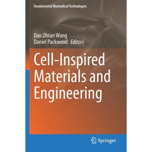 (영문도서) Cell-Inspired Materials and Engineering Paperback, Springer, English, 9783030559267