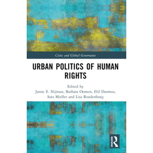 (영문도서) Urban Politics of Human Rights Paperback, Routledge, English, 9781032325439
