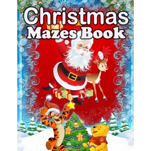 Christmas Mazes book: Christmas Mazes for Kids 3-6 - An Amazing Maze Activity Book for Kids Paperback, Independently Published, English, 9798576963096