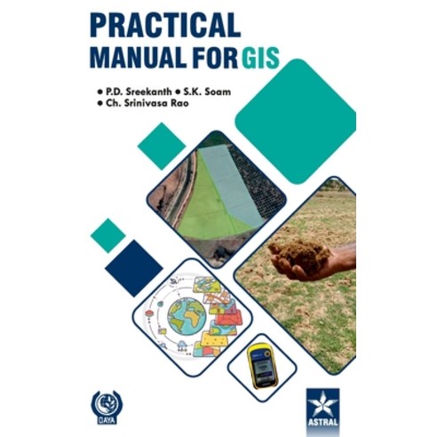 Practical Manual for GIS Hardcover, Daya Pub. House