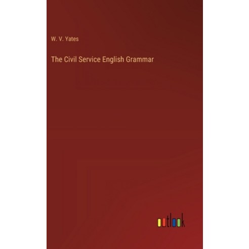 (영문도서) The Civil Service English Grammar Hardcover, Outlook Verlag, 9783368175870