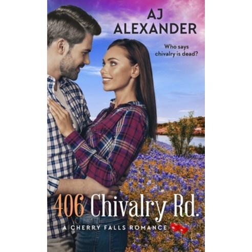 (영문도서) 406 Chivalry Road: A Cherry Falls Romance Book 14 Paperback, Independently Published, English, 9798479182181