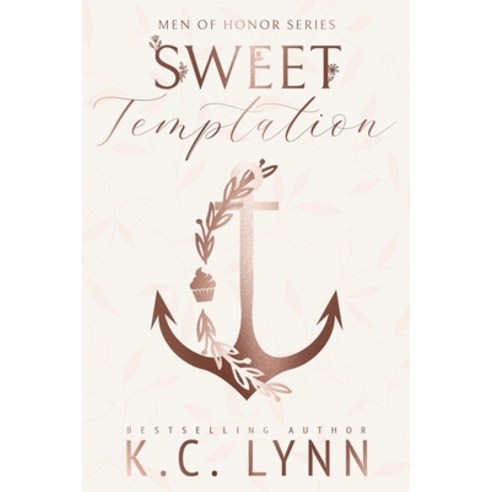 (영문도서) Sweet Temptation: A Men of Honor Special Edition Cover Paperback, Independently Published, English, 9798376433638